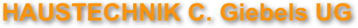 HAUSTECHNIK C. Giebels UG      